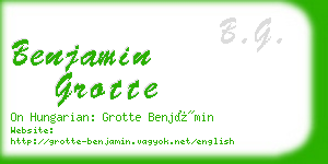 benjamin grotte business card